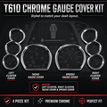 Chrome Gauge Kit to suit T610 models